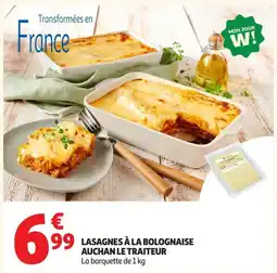Auchan Supermarché AUCHAN LE TRAITEUR LASAGNES À LA BOLOGNAISE offre