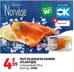 Auchan Supermarché Mr. Goodfish Filet de queue de saumon atlantique offre