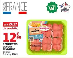 Auchan Supermarché Tendriade La paupiette de veau offre