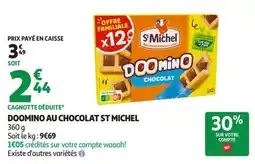 Auchan Supermarché St Michel DOOMINO CHOCOLAT offre