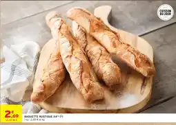 Intermarché BAGUETTE RUSTIQUE offre
