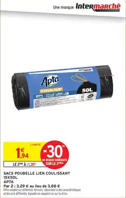Intermarché Apta Sacs poubelle lien coulissant offre
