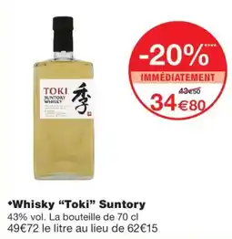 Monoprix Suntory Whisky "Toki" offre