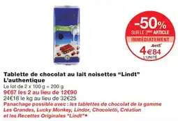 Monoprix Lindt Tablette de chocolat au lait noisettes offre