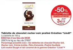 Monoprix Lindt Tablette de chocolat rocher noir praliné Création offre