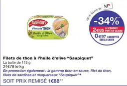 Monoprix Saupiquet Filets de thon offre