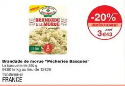 Monoprix Pêcheries Basques Brandade de morue offre