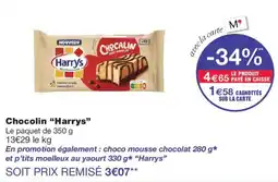 Monoprix Harrys Chocolin offre