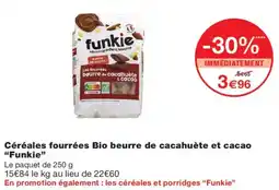 Monoprix Funkie Céréales fourrées Bio beurre de cacahuète et cacao offre