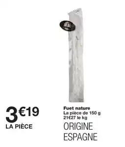 Monoprix Fuet nature offre