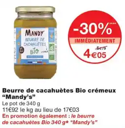 Monoprix Mandy's Beurre de cacahuètes Bio offre