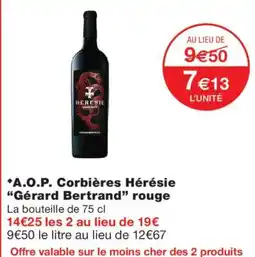 Monoprix Gérard Bertrand Hérésie offre