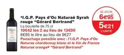 Monoprix Naturaé Syrah rouge offre
