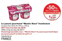 Monoprix Mamie Nova yaourt framboises offre