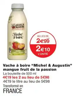 Monoprix Michel & Augustin Vache à boire offre