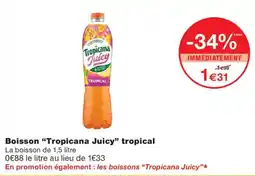 Monoprix Tropicana Boisson offre