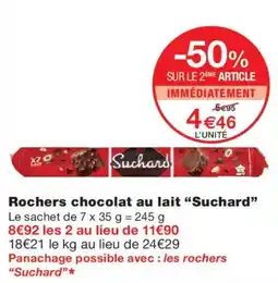 Monoprix Suchard Rochers chocolat au lait offre