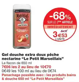 Monoprix Le Petit Marseillais Gel douche extra doux pêche nectarine offre