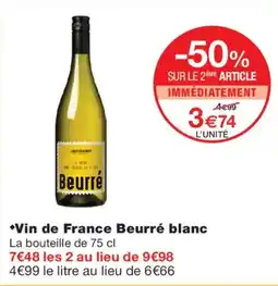 Monoprix Beurré Vin de France blanc offre