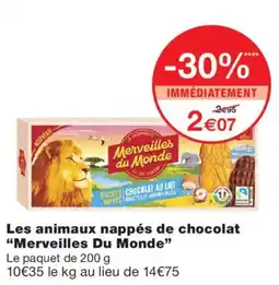 Monoprix Merveilles Du Monde offre
