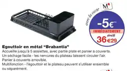 Monoprix Brabantia Egouttoir en métal offre