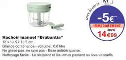Monoprix Brabantia Hachoir manuel offre