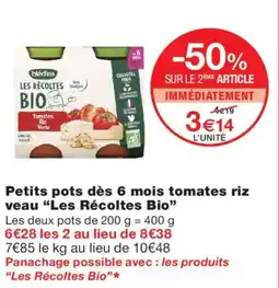 Monoprix Blédina les récoltes bio tomates riz vert offre