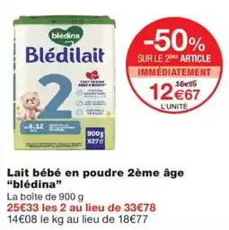 Monoprix Blédina Lait bébé en poudre 2ème âge offre