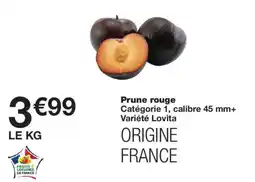 Monoprix Prune rouge offre