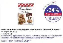 Monoprix Bonne Maman Petits Cookies aux pepites de chocolat offre