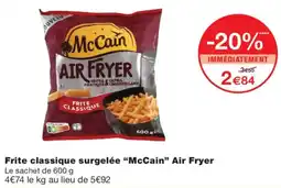 Monoprix McCain Frite classique offre