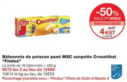 Monoprix Findus Croustibat offre