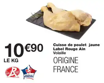 Monoprix Label Rouge Cuisse de poulet jaune offre