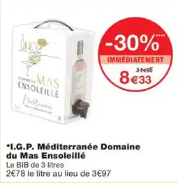 Monoprix Domaine du Mas Ensoleillé I.G.P. Méditerranée offre