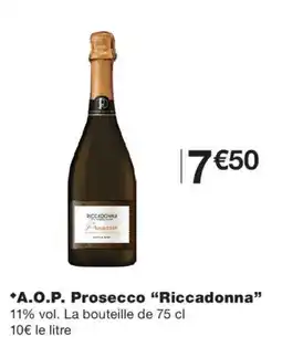 Monoprix Riccadonna Prosecco offre