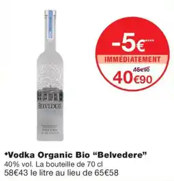 Monoprix Belvedere Vodka Organic Bio offre
