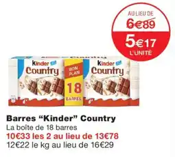 Monoprix Kinder Country offre