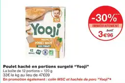Monoprix Yooji Poulet haché offre
