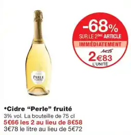 Monoprix Perle Cidre offre