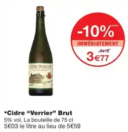 Monoprix ODRE BOUCHE Cidre "Verrier" Brut offre
