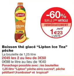 Monoprix Lipton Boisson thé glacé offre