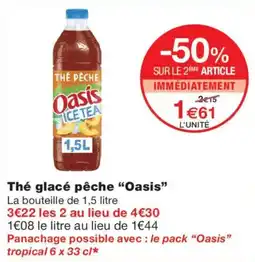 Monoprix Oasis Thé glacé pêche offre