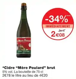 Monoprix Mère Poulard Cidre offre