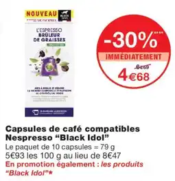 Monoprix Black Idol L'Espresso Brûleur de Graisses offre