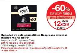 Monoprix Carte Noire Capsules de café compatibles Nespresso expresso intense offre