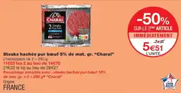 Monoprix Charal Steaks Hachés offre