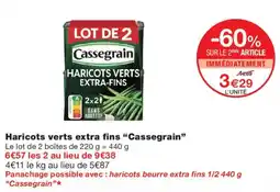 Monoprix Cassegrain Haricots verts extra fins offre