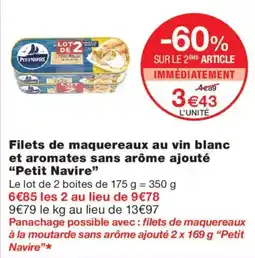 Monoprix Petit Navire Filets de maquereaux au vin blanc et aromates sans arôme ajouté offre