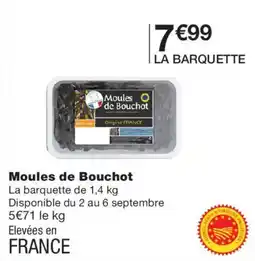 Monoprix Moules de Bouchot offre