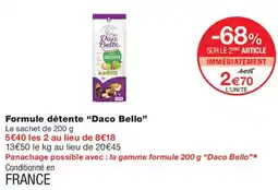Monoprix Daco Bello Formule détente offre